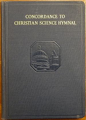 Christian Science Hymnal Concordance and General Index