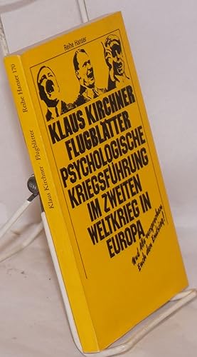 Psychologische kriefsfuhrung im zweiten weltkrieg in Europa und alle versprechen euch den endsieg!