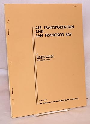 Air transportation and San Francisco bay, September 1966