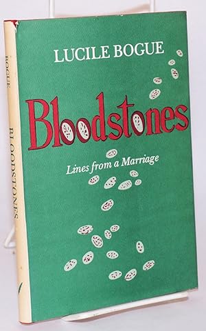 Imagen del vendedor de Bloodstones lines from a marriage a la venta por Bolerium Books Inc.