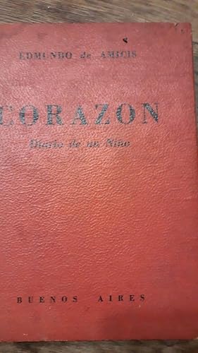 CORAZÓN. -Libro para los muchachos. Versión española de González Olmedilla- Traducción del texto ...