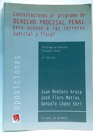 Imagen del vendedor de Contestaciones Al Programa De Derecho Procesal Penal Para Acceso A Las Carreras Judicial Y Fiscal a la venta por SalvaLibros