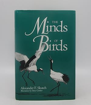 The Minds of Birds (Louise Lindsey Merrick Natural Environment Series) First Edition
