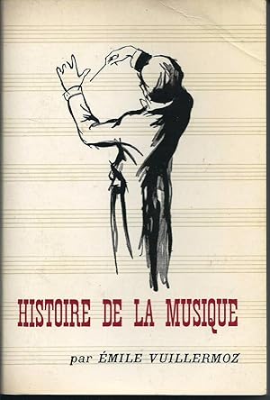 Seller image for Histoire de la musique for sale by Les bouquins d'Alain