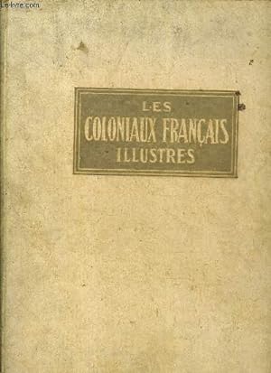 Bild des Verkufers fr LES COLONIAUX FRANCAIS ILLUSTRES - TOME 2. zum Verkauf von Le-Livre