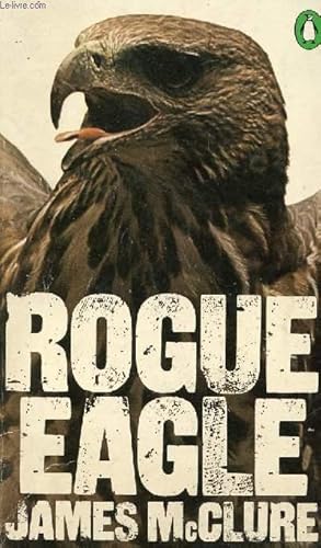 Seller image for ROGUE EAGLE for sale by Le-Livre