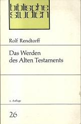 Das Werden des Alten Testaments.