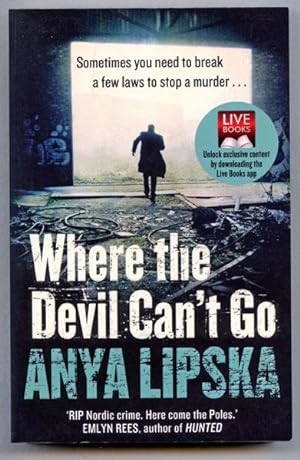 Imagen del vendedor de Where The Devil Can't Go (UK Signed & Located Copy) a la venta por Just Fiction Books