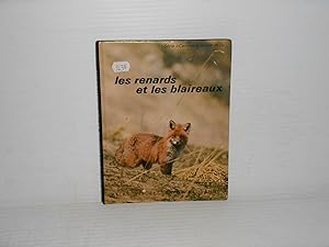 Les Renards et Les Blaireaux; Série Comment vivent-ils. AV3.