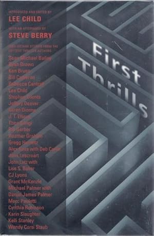 Seller image for First Thrills: High-Octane Stories from the Hottest Thriller Authors for sale by Hill Country Books