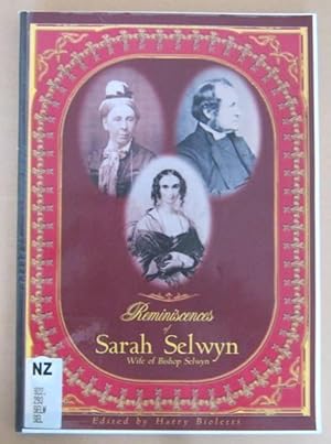 Reminiscences of Sarah Selwyn Wife of Bishop Selwyn