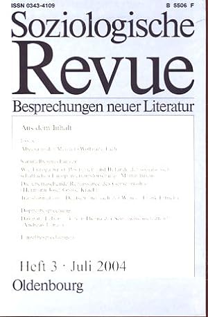 Bild des Verkufers fr Soziologische Revue. Besprechungen neuer Literatur. Jg. 27, Heft 3, 2004. zum Verkauf von Fundus-Online GbR Borkert Schwarz Zerfa