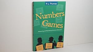 Imagen del vendedor de Numbers Games: Measuring and Mandating American Education a la venta por Gene The Book Peddler