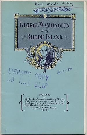 Seller image for George Washington and Rhode Island for sale by Between the Covers-Rare Books, Inc. ABAA