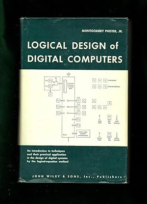 Logical Design of Digital Computers