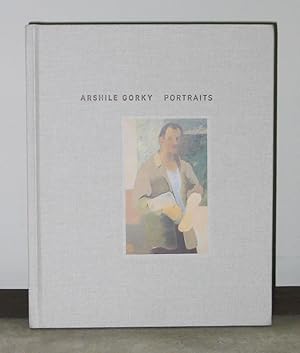 Bild des Verkufers fr Arshile Gorky : Portraits zum Verkauf von Exquisite Corpse Booksellers