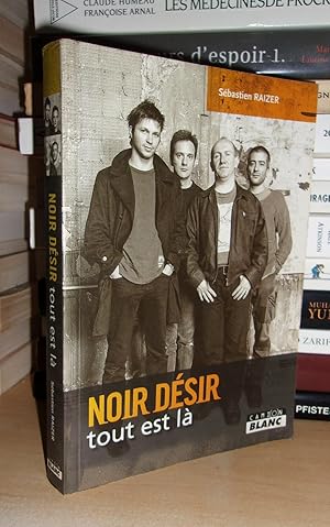 Imagen del vendedor de NOIR DESIR : Tout Est L a la venta por Planet's books