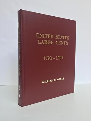 Immagine del venditore per United States Large Cents Volume 1, 1793-1794 venduto da Charles Davis