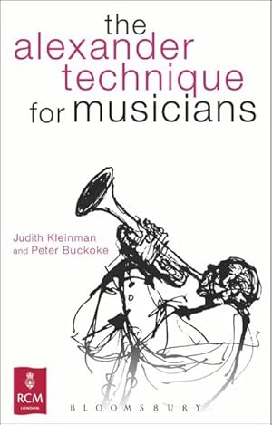 Bild des Verkufers fr The Alexander Technique for Musicians zum Verkauf von Rheinberg-Buch Andreas Meier eK