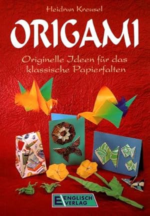 Origami Originelle Ideen für das klassische Papierfalten