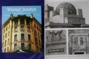 Bild des Verkufers fr Wiener Bauten der Jahrhundertwende - Die Architektur der Habsburgischen Metropole zwischen Historismus und Moderne zum Verkauf von Buchantiquariat Uwe Sticht, Einzelunter.