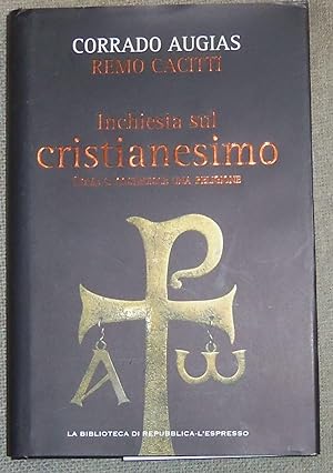 Seller image for Inchiesta sul cristianesimo. Come si costruisce una religione for sale by Libri Antichi Arezzo -  F&C Edizioni