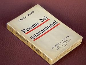 Poema dei quarantanni.