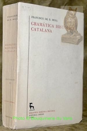 Bild des Verkufers fr Gramatica historica catalana.Biblioteca Romanica Hispanica. zum Verkauf von Bouquinerie du Varis