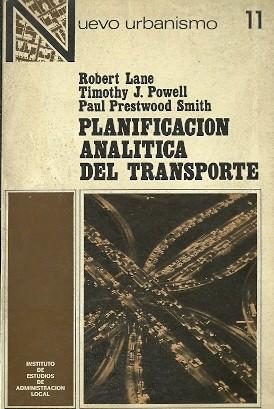 Seller image for Planificacin analtica del transporte for sale by SOSTIENE PEREIRA