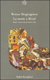 Image du vendeur pour La morte a Reval. Storie curiose da un'antica citt. mis en vente par FIRENZELIBRI SRL