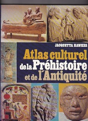 Bild des Verkufers fr Atlas Culturel De La Prhistoire et De l'antiquit zum Verkauf von L'ENCRIVORE (SLAM-ILAB)