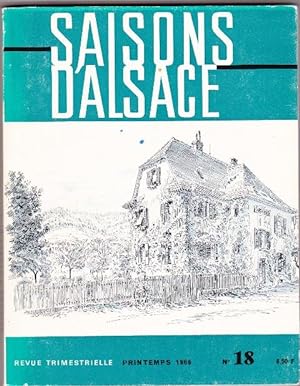 Saisons d'Alsace - Revue Trimestrielle - 11e Année - N°18 - Année 1966