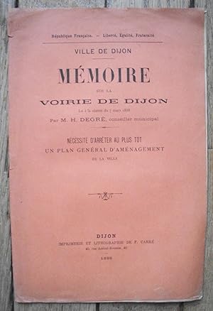 Ville de DIJON - MÉMOIRE sur la voirie de DIJON - 1888