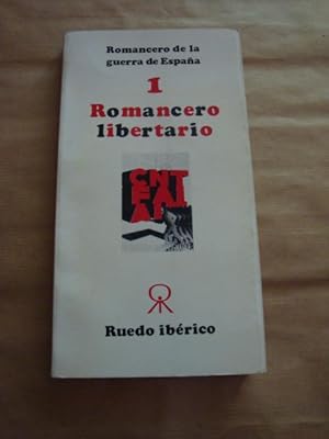 Romancero de la guerra de España. 1- Romancero libertario
