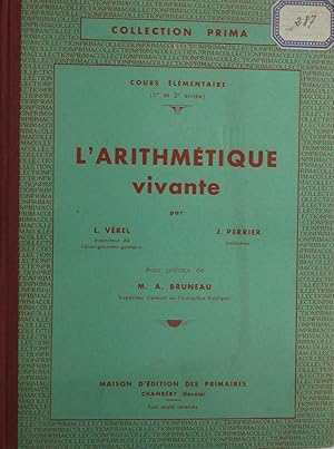 Imagen del vendedor de L'arithmtique vivante (Cours lmentaire 1e et 2e anne) a la venta por Bouquinerie L'Ivre Livre