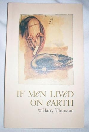 Seller image for If Men Lived On Earth for sale by Dave Shoots, Bookseller