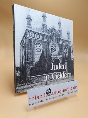 Immagine del venditore per Juden in Geldern : mit weiteren Beitrgen zur geldrischen Geschichte. hrsg. von Gregor Hvelmann, Verffentlichungen des Historischen Vereins fr Geldern und Umgegend ; 82 venduto da Roland Antiquariat UG haftungsbeschrnkt