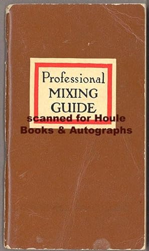 Professional Mixing Guide. The Accredited List of Recognized and