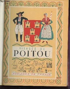 Seller image for VISAGES DU POITOU / COLLECTION "PROVINCIALES". for sale by Le-Livre