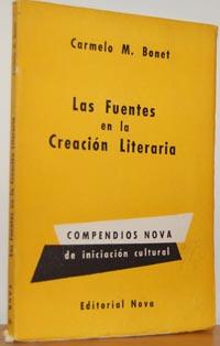 Imagen del vendedor de LAS FUENTES EN LA CREACIN LITERARIA a la venta por EL RINCN ESCRITO