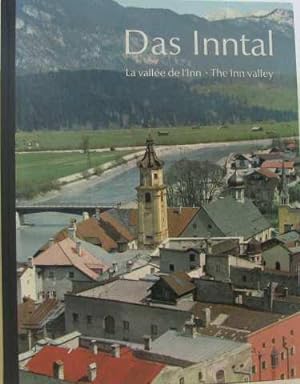 Seller image for Das inntal- The Inn Valley - La valle de l'Inn for sale by crealivres