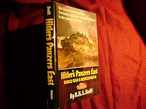 Bild des Verkufers fr Hitlers Panzers East: World War II Reinterpreted. zum Verkauf von BookMine