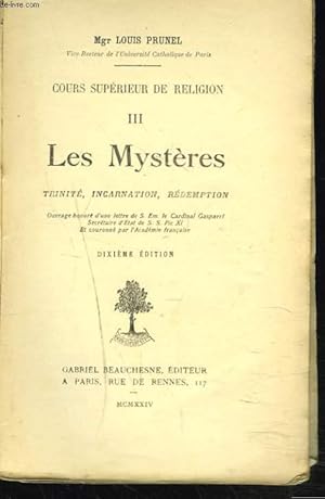 Seller image for COURS SUPRIEUR DE RELIGION. III. Les Mystres. Trinit, Incarnatio, Rdemption. for sale by Le-Livre