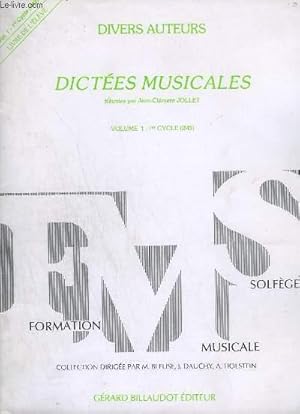 Seller image for DICTEES MUSICALES - VOLUME 1 : 1 CYCLE ( IM3 ) - LIVRE DE L'ELEVE. for sale by Le-Livre