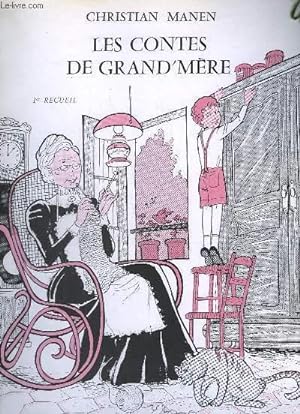 Seller image for LES CONTES DE GRAND'MERE - 1 RECUEIL. for sale by Le-Livre