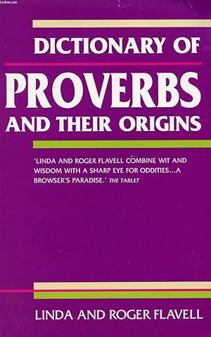 Bild des Verkufers fr DICTIONARY OF PROVERBS AND THEIR ORIGINS zum Verkauf von Le-Livre