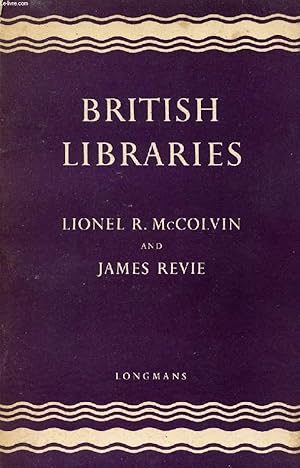 Seller image for BRITISH LIBRARIES for sale by Le-Livre