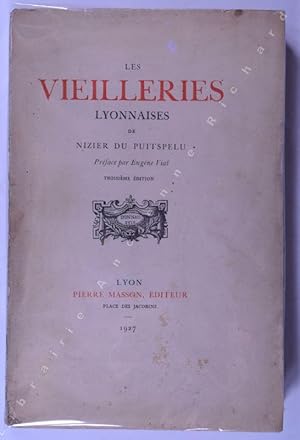 Imagen del vendedor de Les vieilleries lyonnaise a la venta por Librairie Ancienne Richard (SLAM-ILAB)