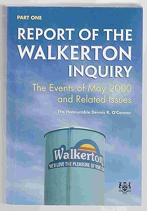 Bild des Verkufers fr Part One Report of the Walkerton Inquiry The Events of May 2000 and Related Issues zum Verkauf von Riverwash Books (IOBA)