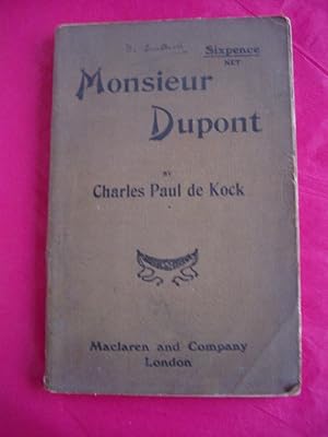 MONSIEUR DUPONT